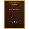Masonic Jurisprudence