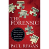 The Forensic: How the CIA, a Brilliant Attorney and a Young CPA Brought Down Howard Hughes