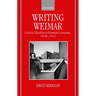 Writing Weimar: Critical Realism in German Literature, 1918-1933