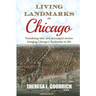 Living Landmarks of Chicago