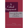 A Critical Engagement: Essays on the Hebrew Bible in Honour of J. Cheryl Exum