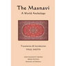 The Masnavi: A World Anthology