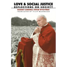 Love and Social Justice: Reflections on Society
