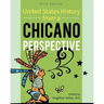 United States History From A Chicano Perspective