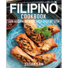 Filipino Cookbook: Book2, for Beginners Made Easy Step by Step