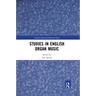 Studies in English Organ Music