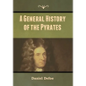 A General History of the Pyrates