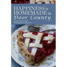 Happiness is Homemade in Door County