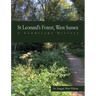 St Leonard's Forest, West Sussex: A Landscape History