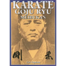 Karate Goju Ryu Meibukan