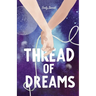 Thread of Dreams