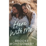 Here With Me