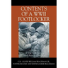 Contents of a WWII Footlocker: A Memoir of The U.S. Army Third Armored Division