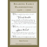 Reading Early Handwriting 1500-1700