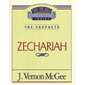 Thru the Bible Vol. 32: The Prophets (Zechariah)