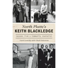 North Platte's Keith Blackledge: Lessons from a Community Journalist