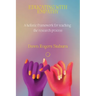 Educating With Empathy: A Holistic Framework for Teaching the Research Process