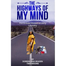 The Highways of My Mind: The Untold Stories of Dirty Laundry