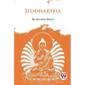 Siddhartha