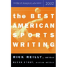 The Best American Sports Writing