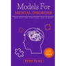 Models for Mental Disorder: and why the conjugal one is best