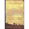 The Desert: Or, the Life and Adventures of Jubair Wali Al-Mammi