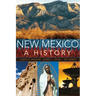 New Mexico: A History