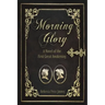 Morning Glory: A Story of the First Great Awakening