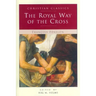 The Royal Way of the Cross
