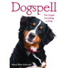 Dogspell: The Gospel According to Dog