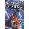 Calvin Sparks and the Crossing to Cambria (Book 1)