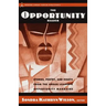 The Opportunity Reader: Stories, Poetry, and Essays from the Urban League's Opportunity Magazine