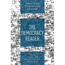 The Democracy Reader: From Classical to Contemporary Philosophy