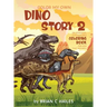 Color My Own Dino Story 2: An Immersive, Customizable Coloring Book for Kids (That Rhymes!)