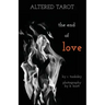 Altered Tarot: The End of Love