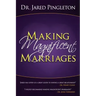 Making Magnificent Marriages