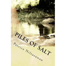 Piles of Salt: A Life Narrative of Civil War, Refugeeism, and Sociopolitical Transnationalism