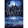 Kingdoms of Wrath and Ice: An Anthology of Icy Villains