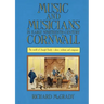 Music and Musicians in Early Nineteenth-Century Cornwall: The World of Joseph Emidy - Slave, Violinist and Composer
