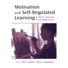 Motivation and Self-Regulated Learning: Theory, Research, and Applications