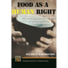 Food as a Human Right: Combatting Global Hunger and Forging a Path to Food Sovereignty