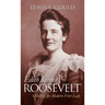 Edith Kermit Roosevelt: Creating the Modern First Lady