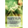 Reptilia: The Truth About The Serpent Race & Illuminati