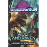 Shadowrun Legends: Wolf and Raven