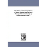 Life, Times, and Correspondence of James Manning, and the Early History of Brown University. by Reuben Aldridge Guild ...