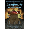 Doughnuts of the Gods