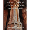 The Metaphysical Nature of Ancient Vasthu Shastra