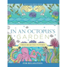 In an Octopus's Garden: Adult Coloring Book: Stress Relieving Patterns For Relaxation