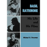Basil Rathbone: His Life and His Films