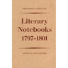 Friedrich Schlegel: Literary Notebooks 1797-1801